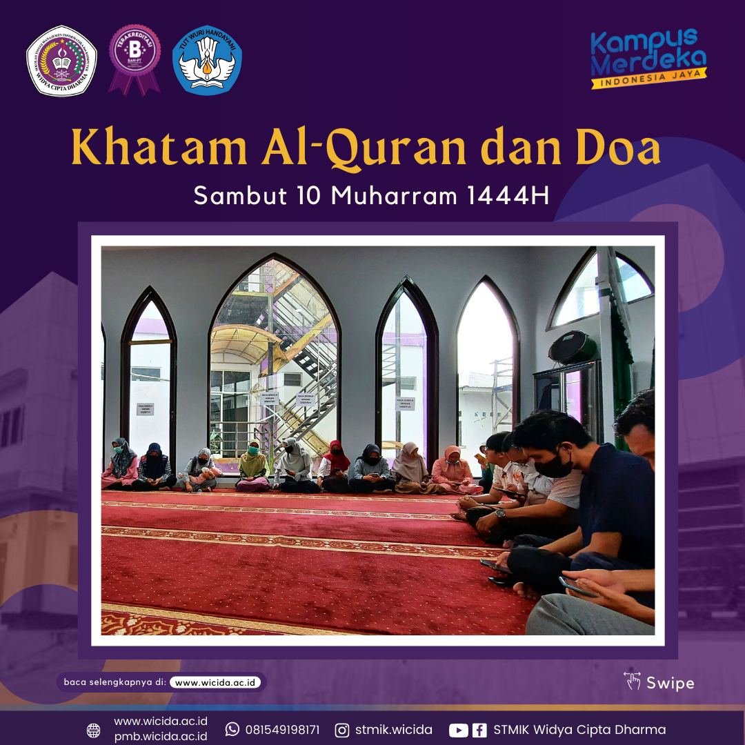 Sambut 10 Muharram, STMIK WICIDA langsungkan Khatam Al – Quran dan Doa Bersama